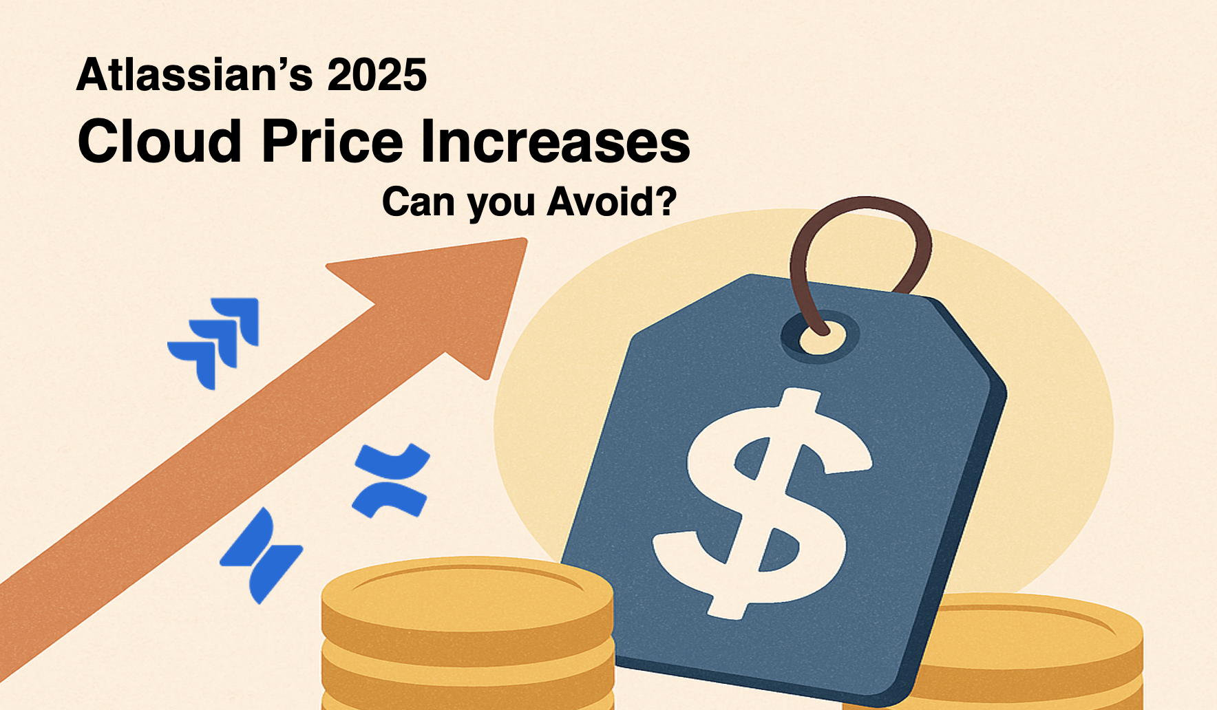 Atlassian 2025 Cloud Price Increases – Can you Avoid?